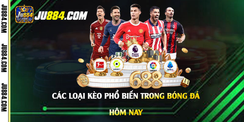 Kèo chấp, kèo 1X2 và tổng bàn thắng có điều kiện riêng