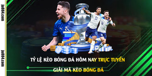 Tỷ lệ kèo bóng đá hôm nay: Hiểu mốc chấp và so sánh giá cược